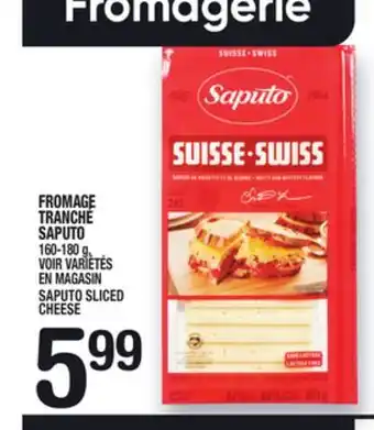 Marche Ami FROMAGE TRANCHÉ SAPUTO | SAPUTO SLICED CHEESE offer