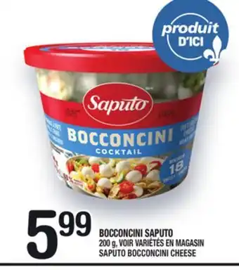 Marche Ami BOCCONCINI SAPUTO | SAPUTO BOCCONCINI CHEESE offer