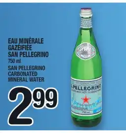 Marche Ami EAU MINÉRALE GAZÉIFIÉE SAN PELLEGRINO | SAN PELLEGRINO CARBONATED MINERAL WATER offer