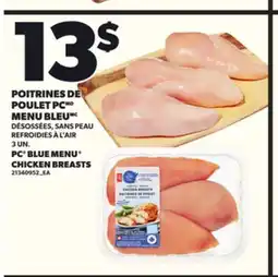 Provigo POITRINES DE POULET PC MENU BLEU, 3 UN offer