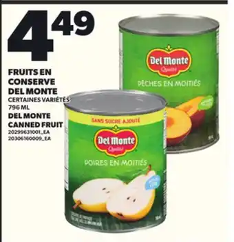 Provigo FRUITS EN CONSERVE DEL MONTE, 796 ML offer