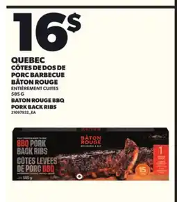 Provigo CÔTES DE DOS DE PORC BARBECUE BÂTON ROUGE, 585 G offer