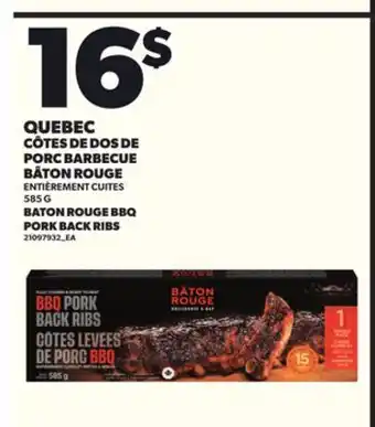 Provigo CÔTES DE DOS DE PORC BARBECUE BÂTON ROUGE, 585 G offer