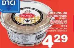 Marches Tradition NOREL CRETONS OR CRETONNADE offer