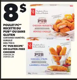 Provigo POULET PC RECETTE DU PUB OU SANS GLUTEN, 600/700 G offer