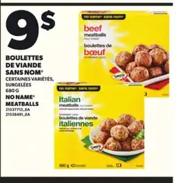 Provigo BOULETTES DE VIANDE SANS NOM , 680 G offer