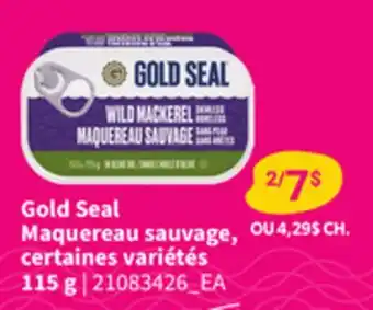 Provigo GOLD SEAL MAQUEREAU SAUVAGE, 115 G offer