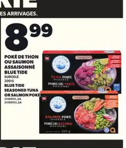 Provigo POKÉ DE THON OU SAUMON ASSAISONNÉ BLUE TIDE, 200 G offer