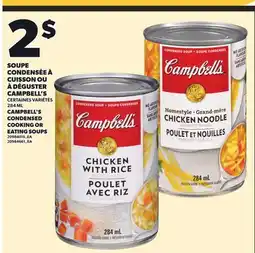 Provigo SOUPE CONDENSÉE À CUISSON OU À DÉGUSTER CAMPBELL'S, 284 ML offer