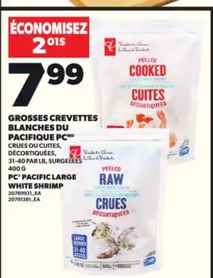 Provigo GROSSES CREVETTES BLANCHES DU PACIFIQUE PC, 31-40 PAR LB, 400 G offer