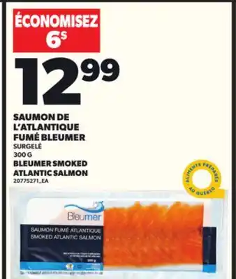 Provigo SAUMON DE L'ATLANTIQUE FUMÉ BLEUMER, 300 G offer