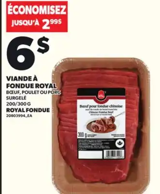 Provigo VIANDE À FONDUE ROYAL, 200/300 G offer