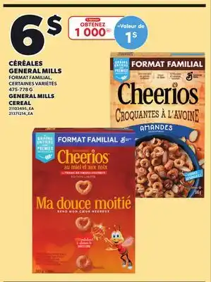 Provigo CÉRÉALES GENERAL MILLS, 475-778 G offer