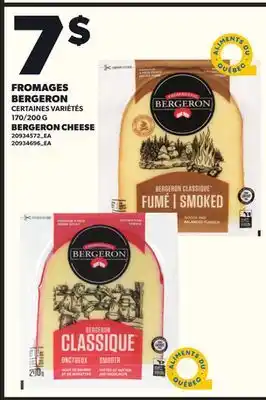 Provigo FROMAGES BERGERON, 170/200 G offer