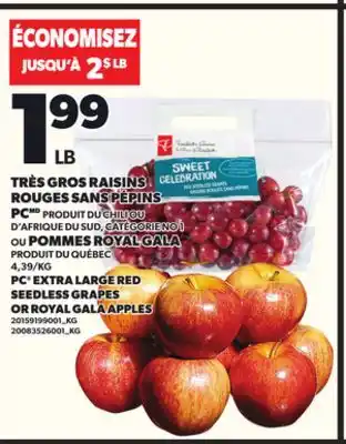 Provigo TRÈS GROS RAISINS ROUGES SANS PÉPINS PC OU POMMES ROYAL GALA offer