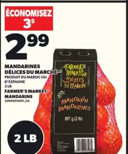 Provigo MANDARINES DÉLICES DU MARCHÉ, 2 LB offer