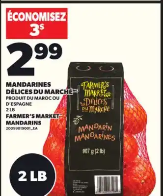 Provigo MANDARINES DÉLICES DU MARCHÉ, 2 LB offer