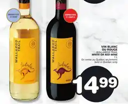 Marches Tradition WALLAROO TRAIL WHITE OR RED WINE offer