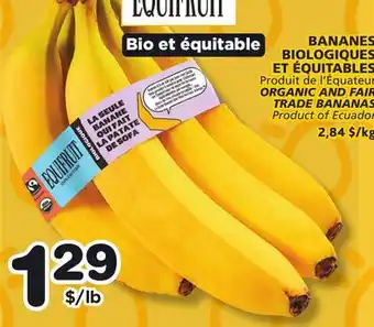 Marches Tradition ORGANIC AND FAIR TRADE BANANAS offer