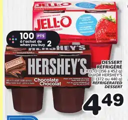 Marches Tradition JELL-O (356 to 452 g) OR HERSHEY'S (372 or 440 g) REFRIGERATED DESSERT offer