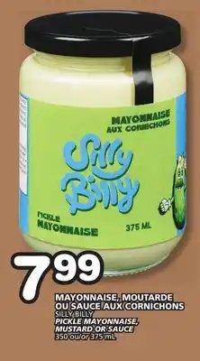 Marches Tradition SILLY BILLY PICKLE MAYONNAISE, MUSTARD OR SAUCE offer