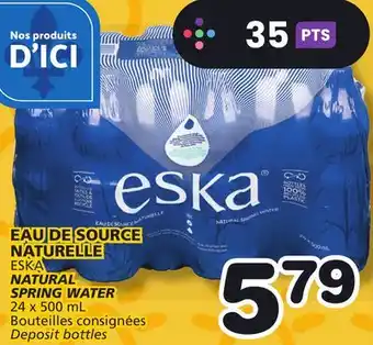 Marches Tradition ESKA NATURAL SPRING WATER offer