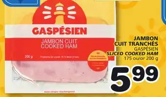 Marches Tradition GASPESIEN SLICED COOKED HAM offer