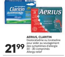 Brunet AERIUS, CLARITIN Desloratadine ou loratadine pour aider au soulagement des symptômes d'allergie offer