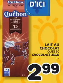 Marches Tradition QUÉBEC CHOCOLATE MILK offer