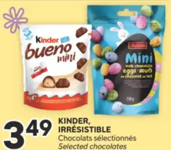 Brunet KINDER, IRRÉSISTIBLE Chocolats sélectionnés offer