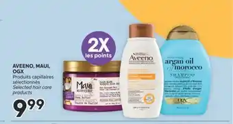 Brunet AVEENO, MAUI, OGX Produits capillaires sélectionnés offer