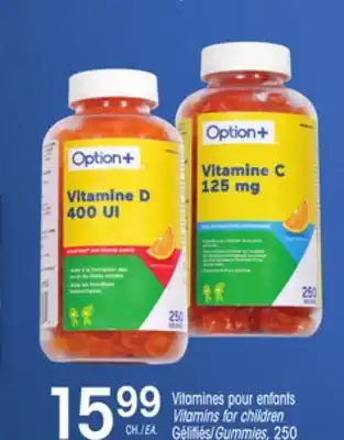 Uniprix Option + Vitamines pour enfants/Vitamins for children offer