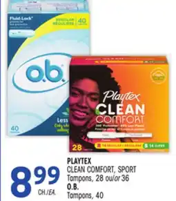 Uniprix PLAYTEX CLEAN COMFORT, SPORT Tampons,O.B. Tampons offer