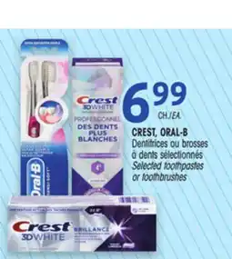 Uniprix CREST, ORAL-B Dentifrices ou brosses à dents sélectionnés/Selected toothpastes or toothbrushes offer