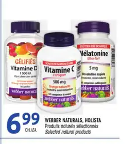 Uniprix WEBBER NATURALS, HOLISTA Produits naturels sélectionnés/Selected natural products offer