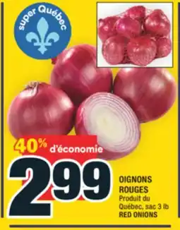 Super C OIGNONS ROUGES | RED ONIONS offer