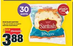 Super C PAIN NAAN SANTOSH | SANTOSH NAAN BREAD offer