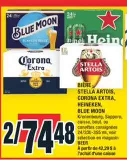 Super C BIÈRE STELLA ARTOIS, CORONA EXTRA, HEINEKEN, BLUE MOON | BEER offer