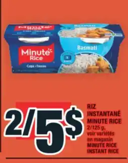 Super C RIZ INSTANTANÉ MINUTE RICE | MINUTE RICE INSTANT RICE offer