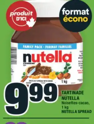 Super C TARTINADE NUTELLA | NUTELLA SPREAD offer