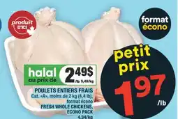 Super C POULETS ENTIERS FRAIS | FRESH WHOLE CHICKENS offer