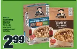 Super C GRUAU INSTANTANÉ QUAKER | QUAKER INSTANT OATMEAL offer