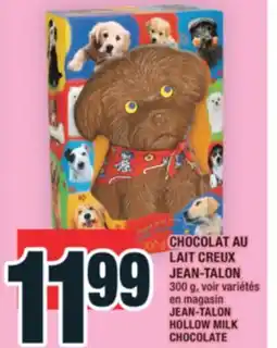 Super C CHOCOLAT AU LAIT CREUX JEAN-TALON | JEAN-TALON HOLLOW MILK CHOCOLATE offer