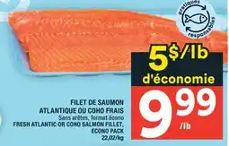 Super C FILET DE SAUMON ATLANTIQUE OU COHO FRAIS | FRESH ATLANTIC OR COHO SALMON FILLET, ECONO PACK offer