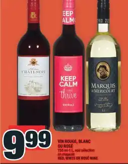 Super C VIN ROUGE, BLANC OU ROSÉ | RED, WHITE OR ROSÉ WINE offer