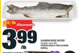 Super C SAUMON ROSE ENTIER | FROZEN WHOLE PINK SALMON offer