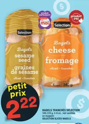 Super C BAGELS TRANCHÉS SELECTION | SELECTION SLICED BAGELS offer