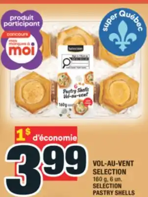 Super C VOL-AU-VENT SELECTION | SELECTION PASTRY SHELLS offer