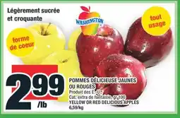 Super C POMMES DÉLICIEUSE JAUNES OU ROUGES | YELLOW OR RED DELICIOUS APPLES offer