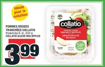 Super C POMMES ROUGES TRANCHÉES COLLATIO | COLLATIO SLICED RED APPLES offer